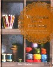 The Gentle Art Of Stitching