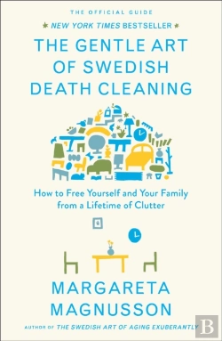 Bertrand.pt - The Gentle Art Of Swedish Death Cleaning