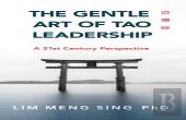 The Gentle Art Of Tao Leadership