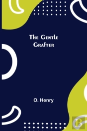 The Gentle Grafter