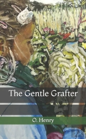 The Gentle Grafter