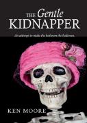 The Gentle Kidnapper