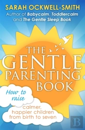 The Gentle Parenting Book