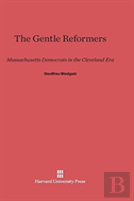 The Gentle Reformers