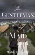 The Gentleman And The Maid