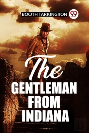 The Gentleman From Indiana (Edition2023)