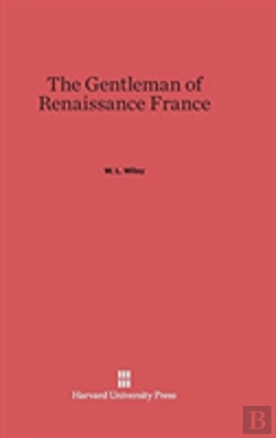 Bertrand.pt - The Gentleman Of Renaissance France