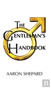 The Gentleman'S Handbook