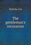 The Gentleman'S Recreation