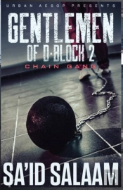 The Gentlemen Of D-Block 2