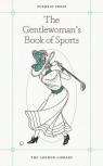 The Gentlewoman'S Book Of Sports