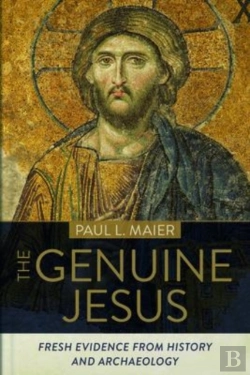 Bertrand.pt - The Genuine Jesus Â€“ Fresh Evidence From History And Archaeology