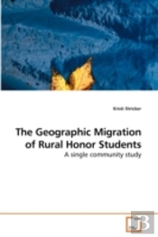 The Geographic Migration Of Rural Honor