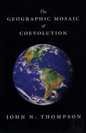 The Geographic Mosaic Of Coevolution