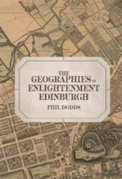 The Geographies Of Enlightenment Edinburgh