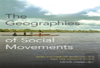 The Geographies Of Social Movements