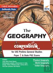 The Geography Compendium For Ias Prelims General Studies Paper 1 & State Psc Exams 3rd Edition
