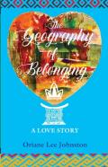 The Geography Of Belonging