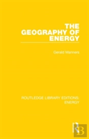 The Geography Of Energy