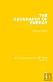 The Geography Of Energy