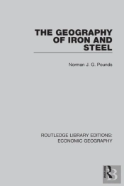 The Geography Of Iron And Steel
