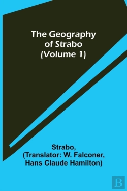 Bertrand.pt - The Geography Of Strabo  Volume 1