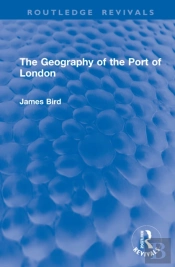 The Geography Of The Port Of London