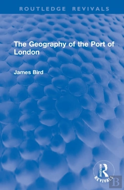 Bertrand.pt - The Geography Of The Port Of London