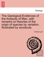 The Geological Evidences Of The Antiquit