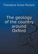 The Geology Of The Country Around Oxford