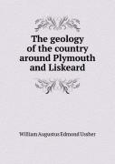 The Geology Of The Country Around Plymouth And Liskeard