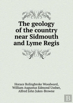 Bertrand.pt - The Geology Of The Country Near Sidmouth And Lyme Regis