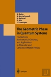 The Geometric Phase In Quantum Systems