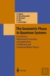 The Geometric Phase In Quantum Systems