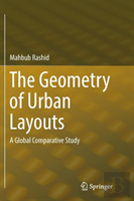 The Geometry Of Urban Layouts