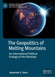 The Geopolitics Of Melting Mountains