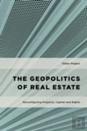 The Geopolitics Of Real Estate