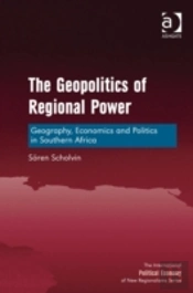 The Geopolitics Of Regional Power