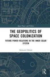 The Geopolitics Of Space Colonization