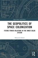 The Geopolitics Of Space Colonization