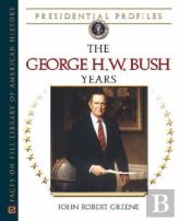 The George H.W. Bush Years