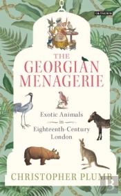 The Georgian Menagerie