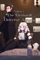 The Gerhardt Detective Agency Vol. 1