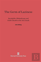 The Germ Of Laziness