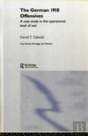 The German 1918 Offensives