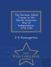 The German Allied Troops In The North Am