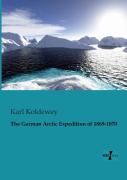 The German Arctic Expedition Of 1869-1870