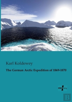 Bertrand.pt - The German Arctic Expedition Of 1869-1870