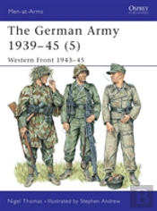 The German Army 1939â€“45 (5)