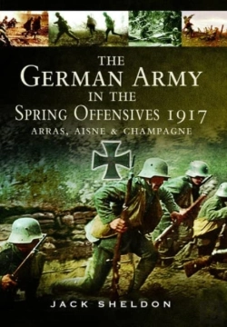 Bertrand.pt - The German Army In The Spring Offensives 1917